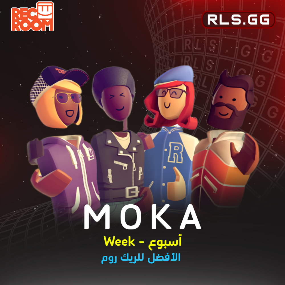 Moka RecRoom - Week