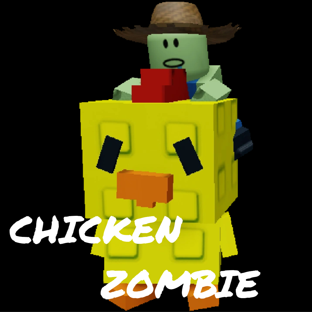 CHICKEN ZOMBIE