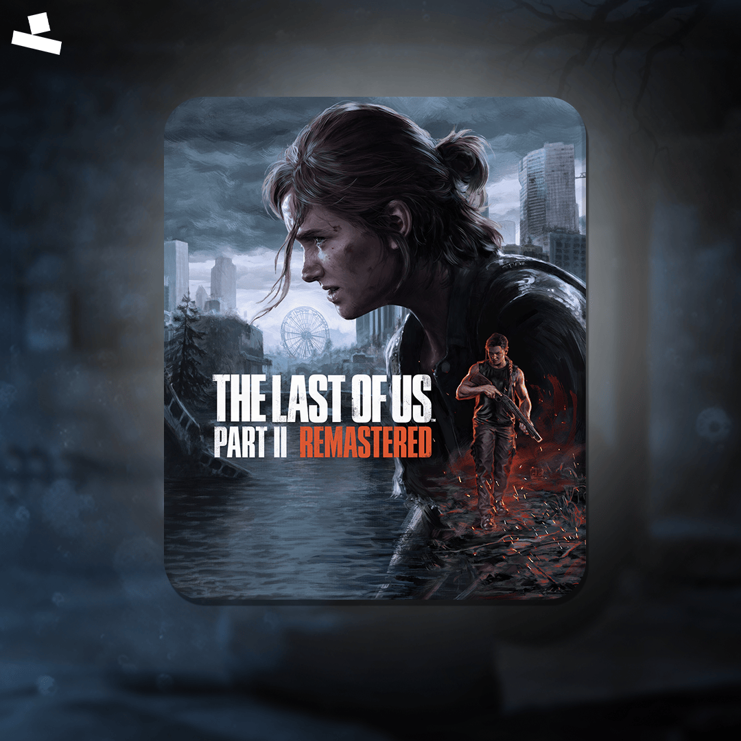 ذا لاست اوف اس بارت 2 -  The Last Of Us Part II