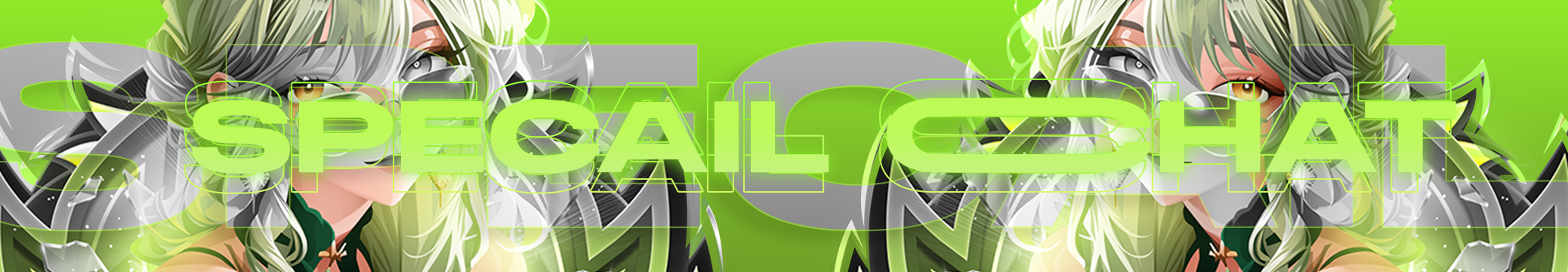 𝐒𝐏E𝐂𝐈𝐀𝐋 𝐂𝐇𝐀𝐓