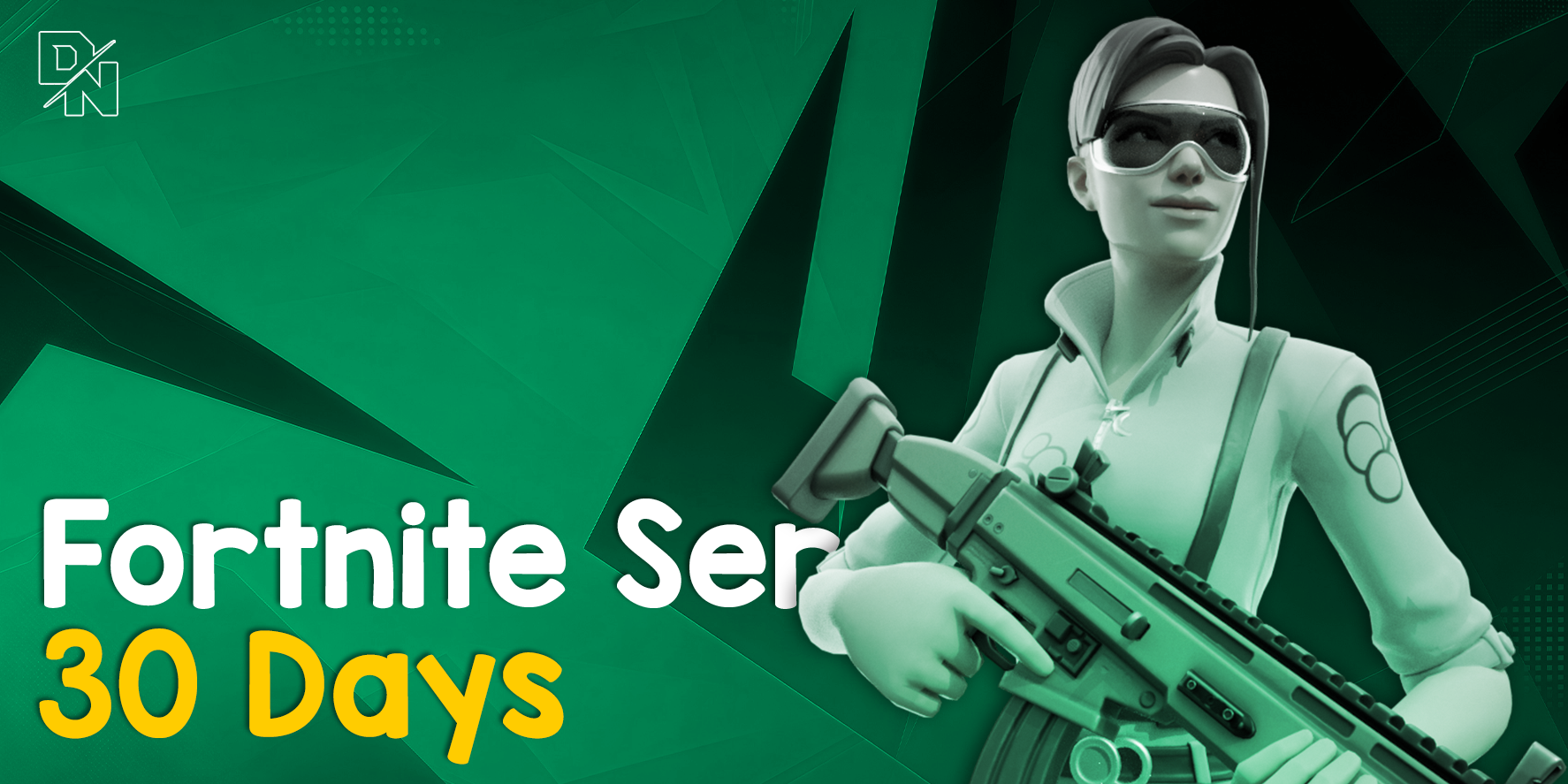 Fortnite  | 30d
