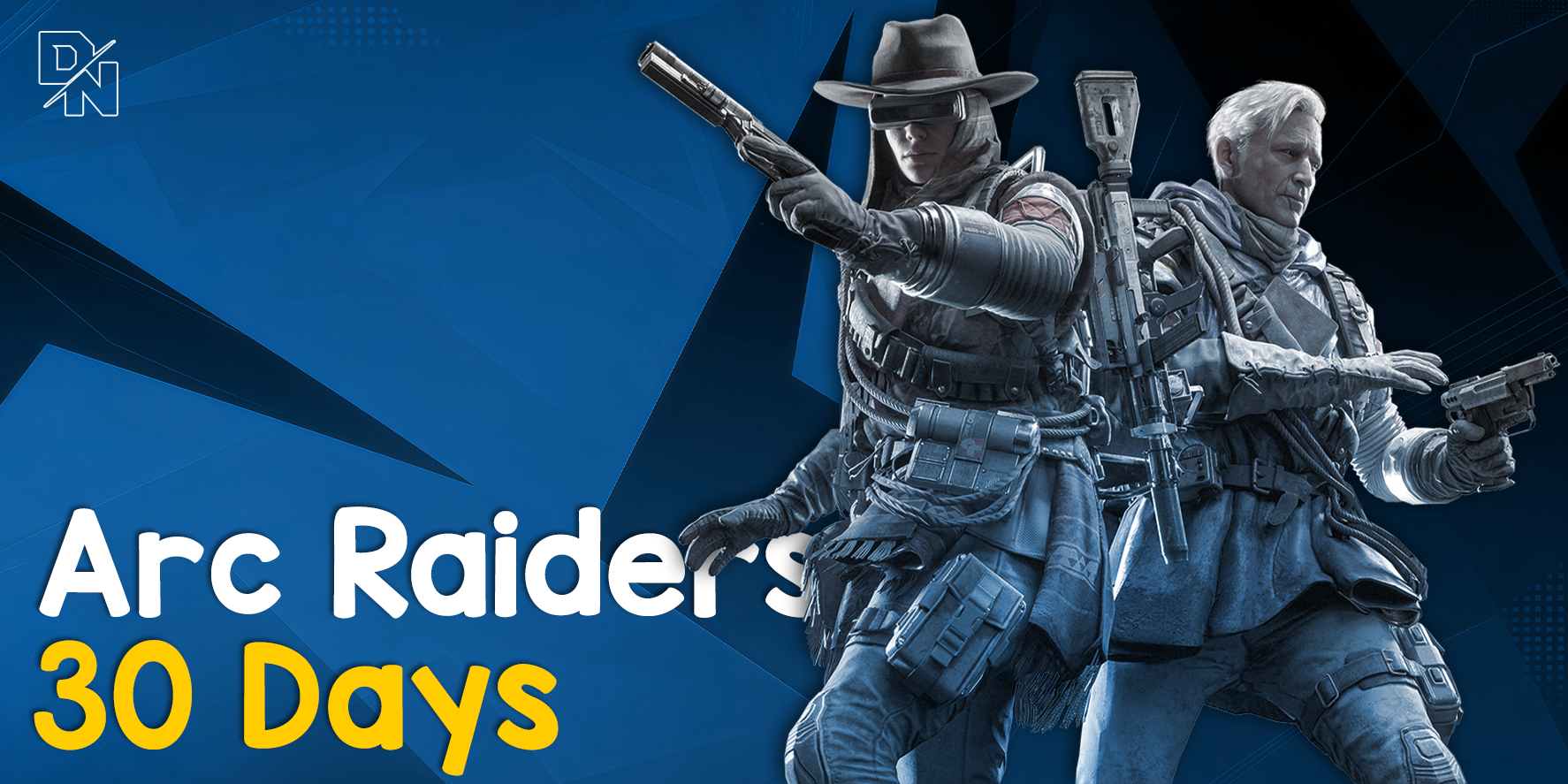 Arc Raiders | 30d