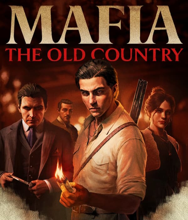 Mafia: The Old Country - البلاد القديمه